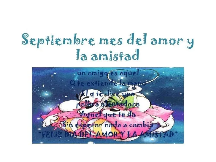 Septiembre mes del amor y la amistad