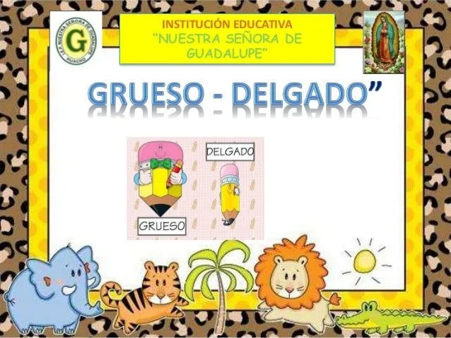 SESIÓN: GRUESO - DELGADO