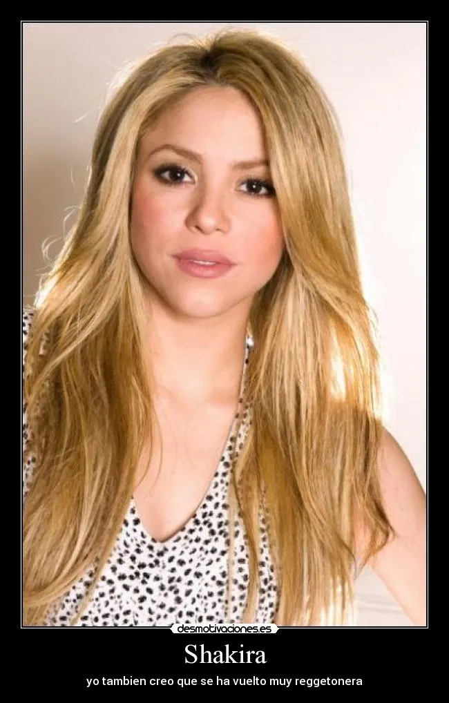 Shakira | Desmotivaciones