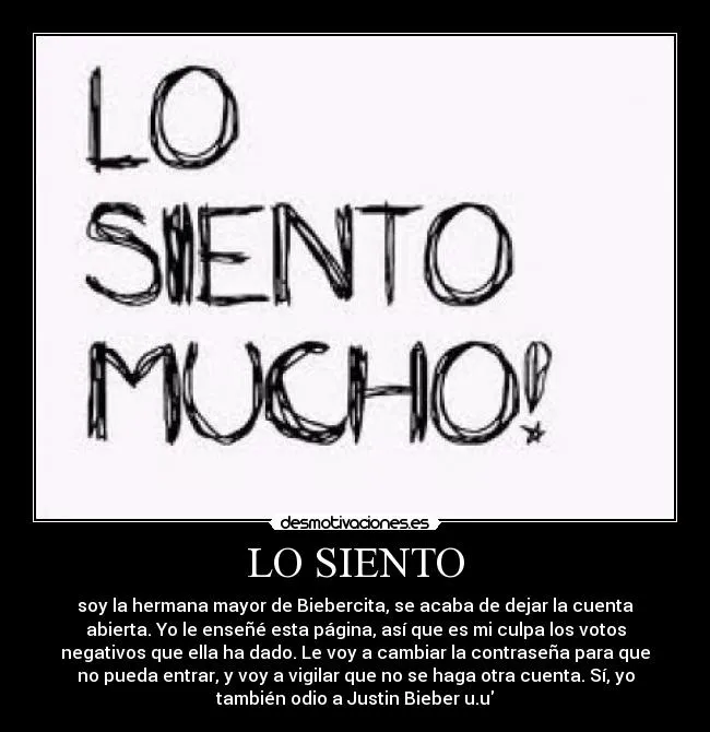 LO SIENTO | Desmotivaciones
