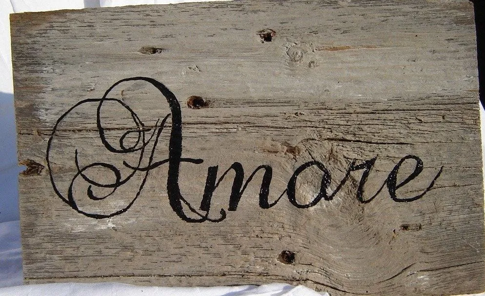 ... signs Love Amore Te amo hand painted rustic wooden barn board signs