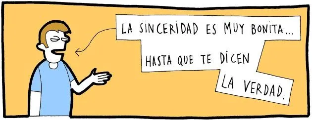 Yo es que soy muy sincero –y una broma al final- | Jorge. De ... Yo es que soy muy sincero –y una broma al final- | Jorge. De ...