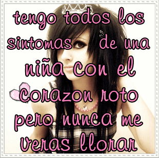 tengo todos los sintomas de una niña con el corazon roto ...