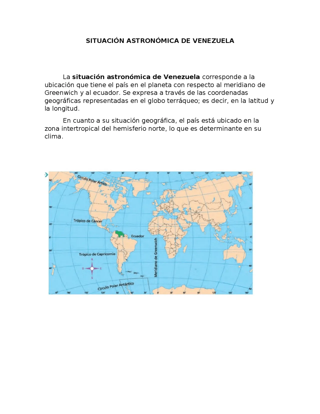 Situación astronómica de Venezuela corresponde a la ubicación que tiene el  país en el pla | Resúmenes de Geografía | Docsity