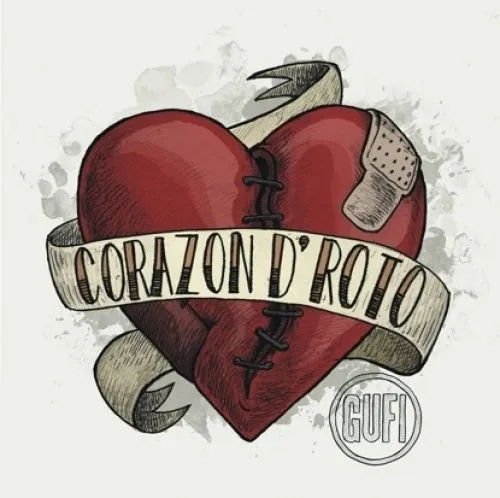 Ska Me Crazy! » Gufi - Corazón D' Roto (2008) Ska Me Crazy! » Gufi - Corazón D' Roto (2008)