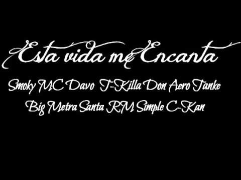Smoky MC Davo T-Killa Don Aero Tanke Big Metra Santa RM Zimple & C ...