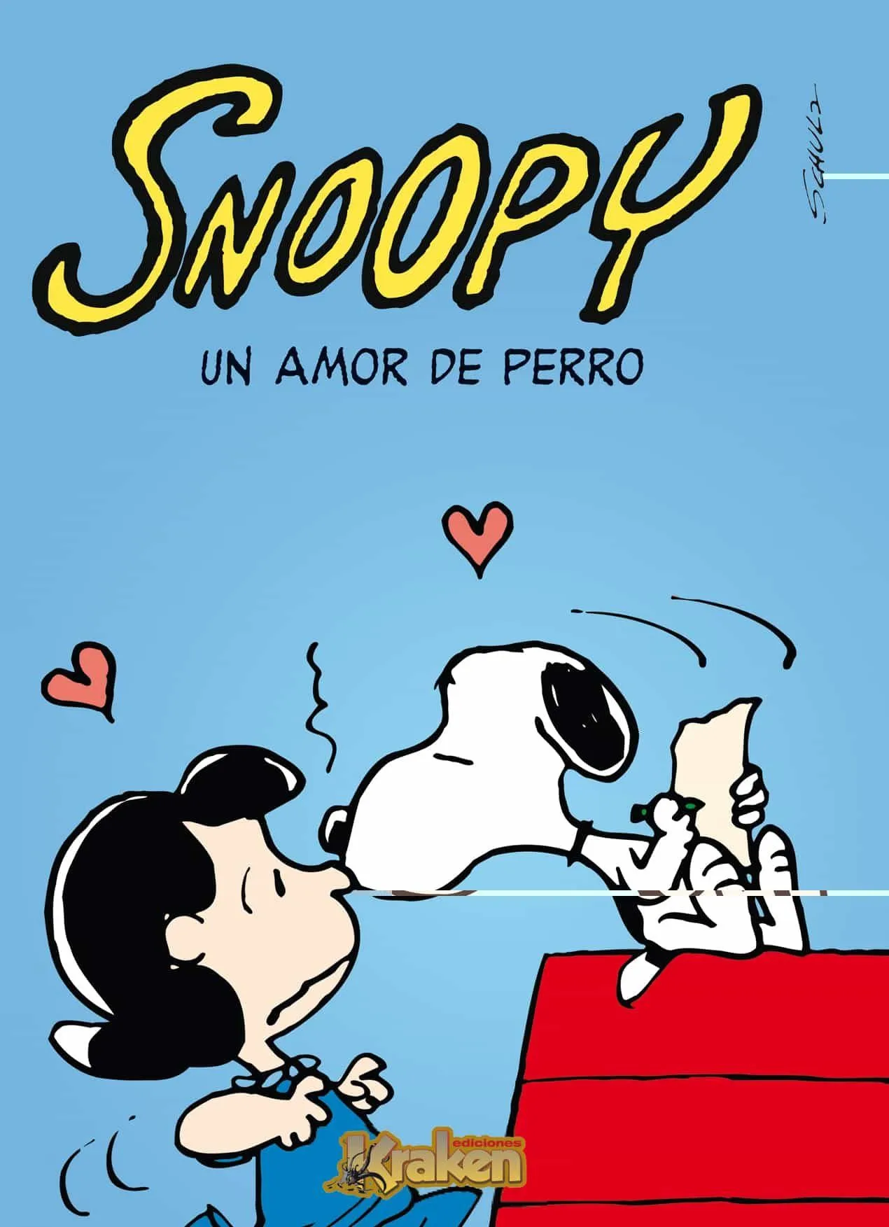 SNOOPY: UN AMOR DE PERROS | CHARLES M. SCHULZ | Comprar libro ... SNOOPY: UN AMOR DE PERROS | CHARLES M. SCHULZ | Comprar libro ...