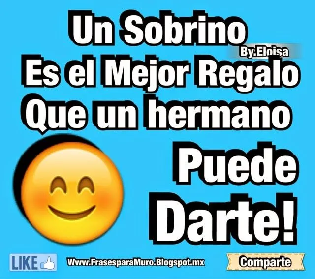 FrasesparatuMuro.com: Un Sobrino