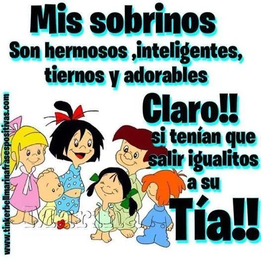 sobrinos | Citas | Pinterest