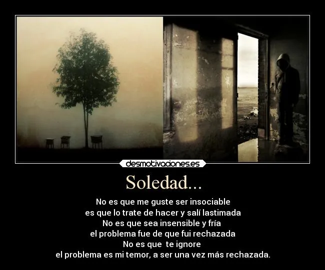 Soledad... | Desmotivaciones