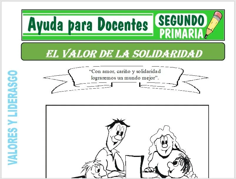 El Valor de la Solidaridad para Segundo de Primaria – Ayuda para Docentes El Valor de la Solidaridad para Segundo de Primaria – Ayuda para Docentes