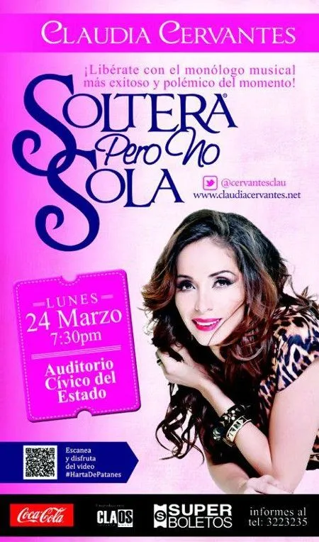 Soltera pero No Sola - Auditorio Cívico del Estado - Hermosillo ...