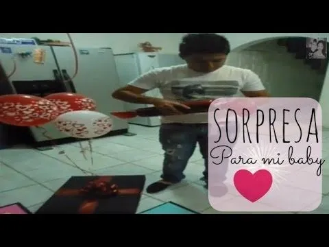 Sorpresa para mi novio (Valentine's Day) - YouTube