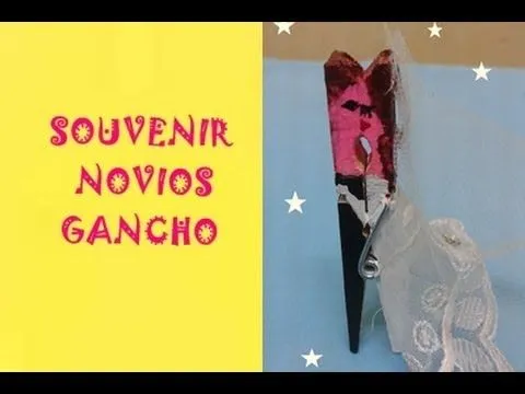 SOUVENIR NOVIOS CON GANCHO DE MADERA - YouTube SOUVENIR NOVIOS CON GANCHO DE MADERA - YouTube