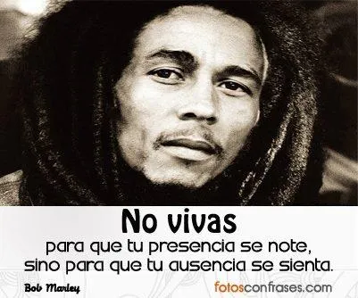 Bob marley reflexiones en español - Imagui