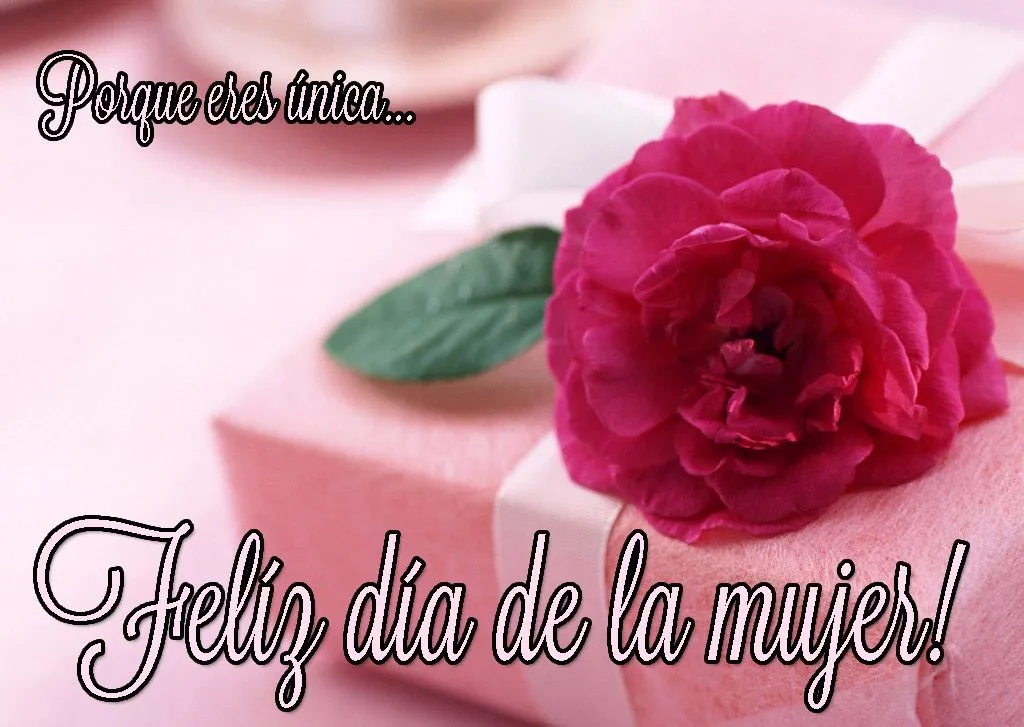 Sueños de Caramelo: FELIZ DÍA INTERNACIONAL DE LA MUJER!!Y lo ... Sueños de Caramelo: FELIZ DÍA INTERNACIONAL DE LA MUJER!!Y lo ...