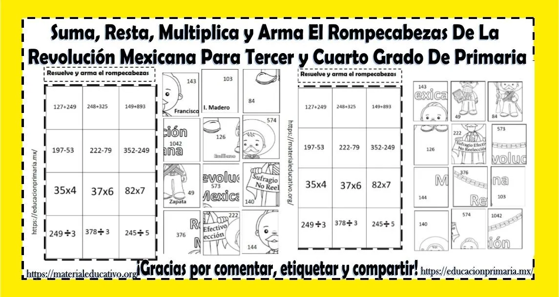 Suma, resta, multiplica y arma el rompecabezas de la revolución mexicana de tercer y cuarto grado de primaria | Material Educativo Suma, resta, multiplica y arma el rompecabezas de la revolución mexicana de tercer y cuarto grado de primaria | Material Educativo
