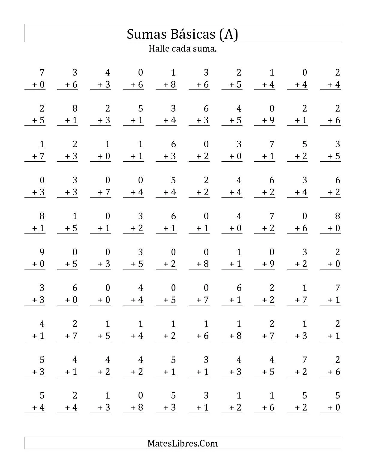 Sumas de Un Dígito sin Reagrupación (A) Hojas de Ejercicios de Adición Sumas de Un Dígito sin Reagrupación (A) Hojas de Ejercicios de Adición