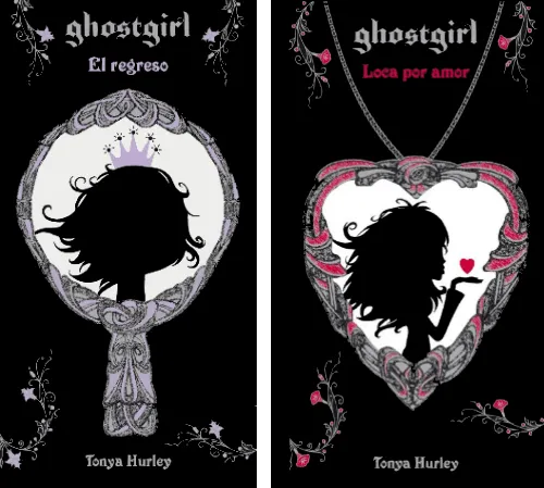 Sumergidos entre libros: Trilogía: Ghostgirl (Tonya Hurley) Sumergidos entre libros: Trilogía: Ghostgirl (Tonya Hurley)