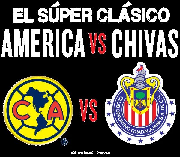 El Super Clasico Club America vs. Chivas De Guadalajara ... El Super Clasico Club America vs. Chivas De Guadalajara ...