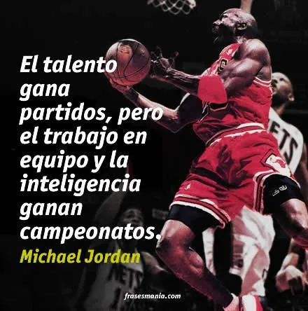 El talento gana partidos, pero el trabajo en .... Frases.