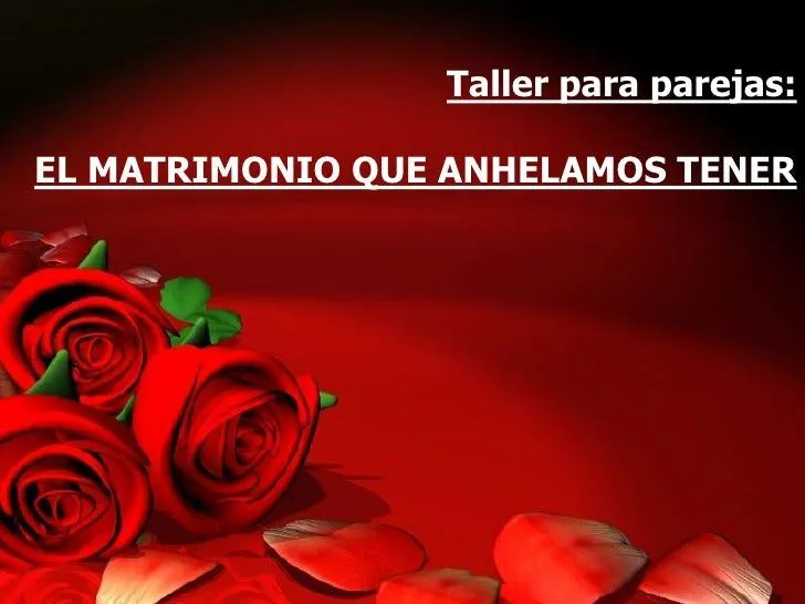 Taller para matrimonios power point