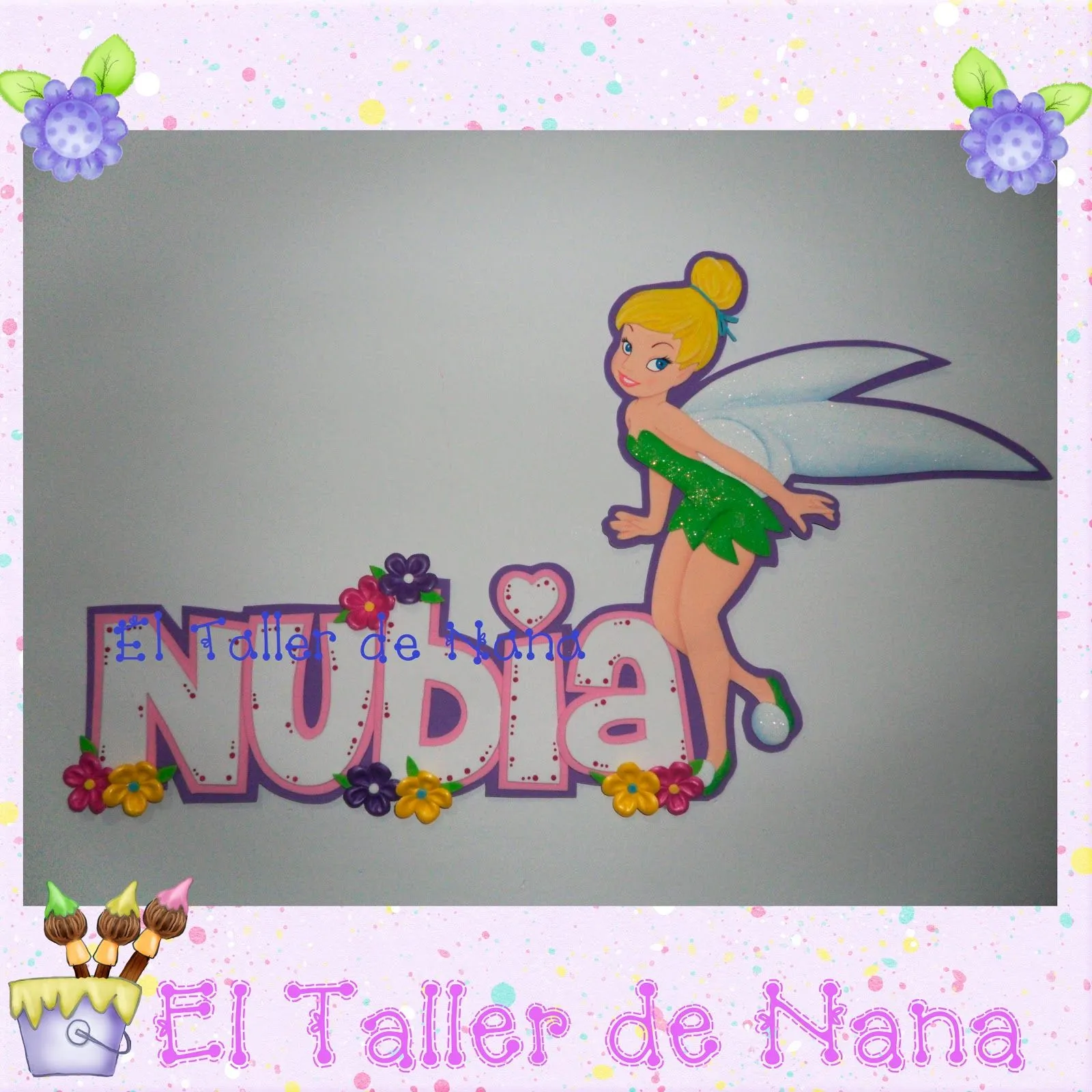 El Taller de Nana: Nombre con aplique de Tinkerbell en foami