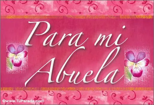 Tarjeta para mi abuela - Tarjeta para el día de la abuela, postal ...