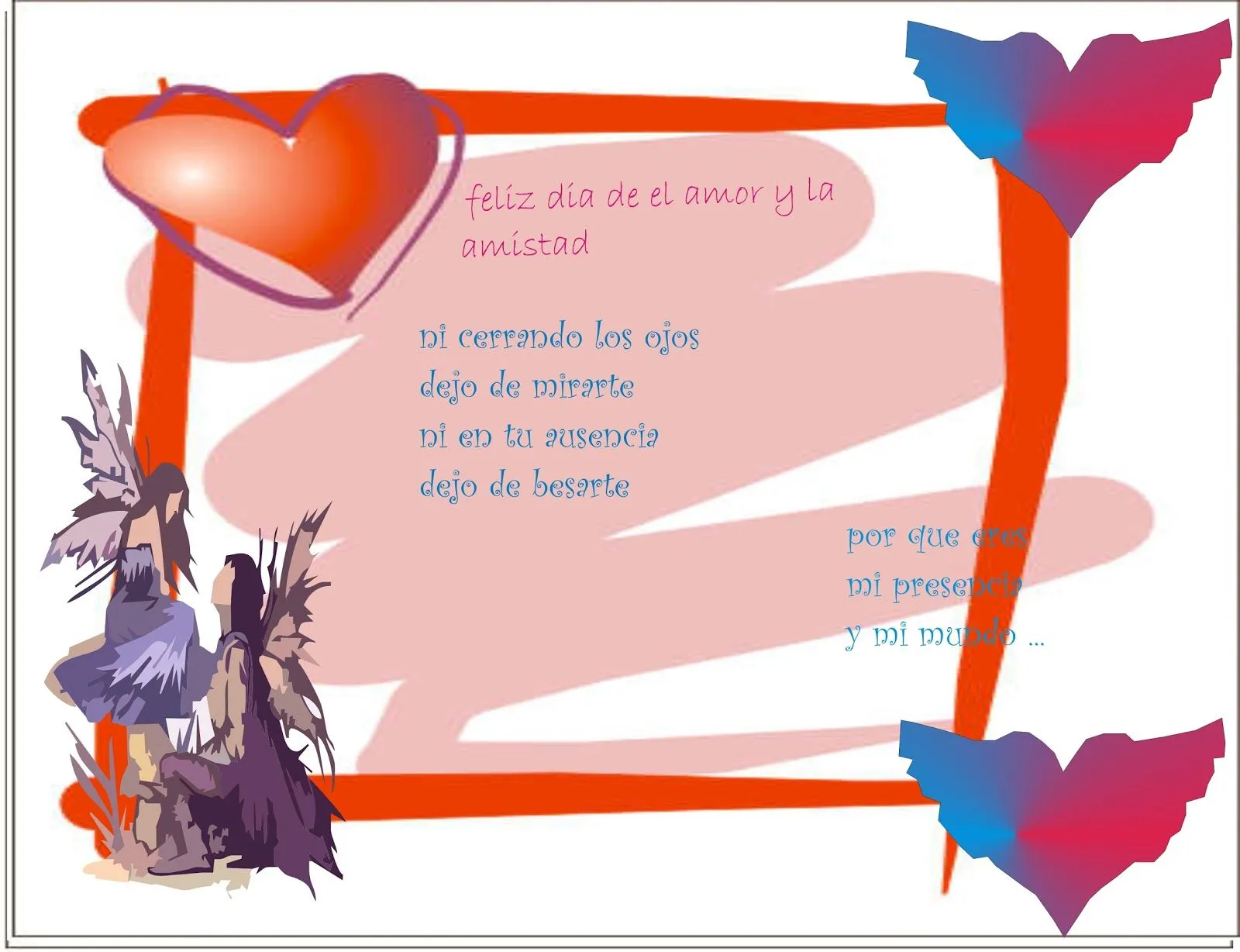 El espacio de los chavos: tarjeta del amor y la amistad El espacio de los chavos: tarjeta del amor y la amistad