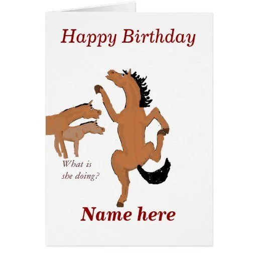 La tarjeta de cumpleaños del baile del caballo, | Zazzle