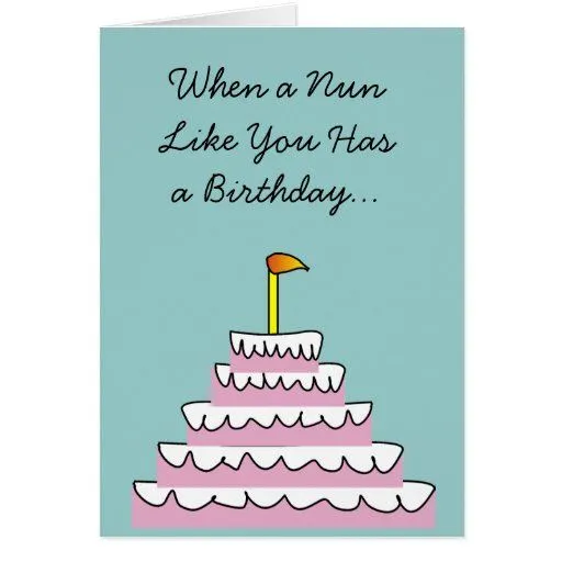 Tarjeta de cumpleaños católica de la diversión de de Zazzle.