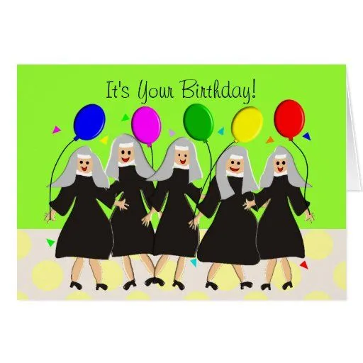 La mejor tarjeta de cumpleaños de la monja de Zazzle.