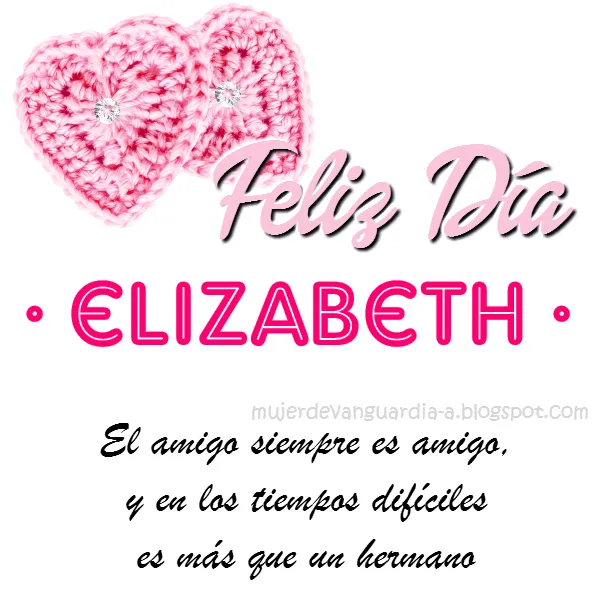 Tarjeta de Feliz Día Amiga Con Nombre de mujer LETRA E | Imágenes ...