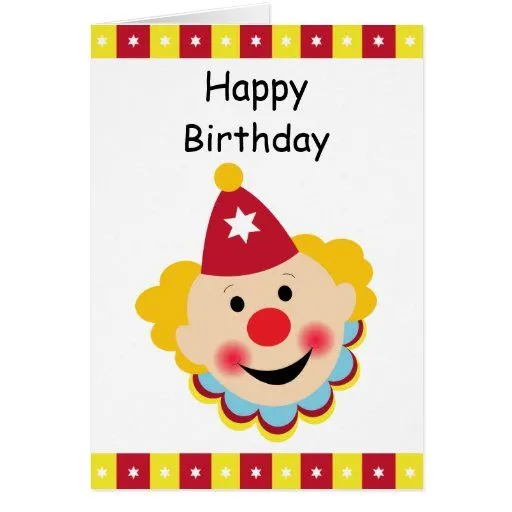 Tarjeta del feliz cumpleaños de la cara del payaso | Zazzle