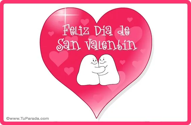 Tarjetas, historia, imágenes y mensajes de San Valentín, comparte ...