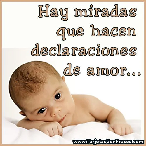 Bebés frases de amor - Imagui
