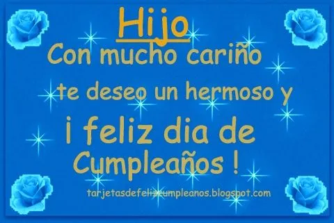 Tarjetas postales de cumpleaños para un hijo - Imagui
