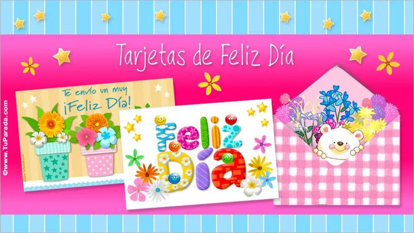 Tarjetas de feliz día - Postales de feliz día, tarjetas animadas ... Tarjetas de feliz día - Postales de feliz día, tarjetas animadas ...