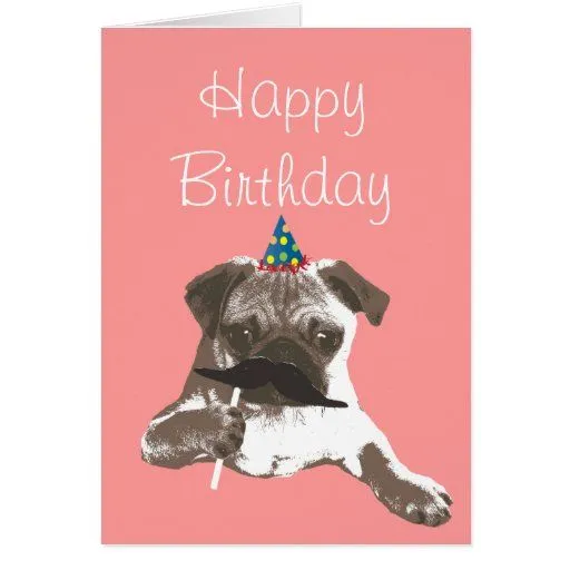 Tarjetas gratis de cumpleaños con perro pug - Imagui Tarjetas gratis de cumpleaños con perro pug - Imagui
