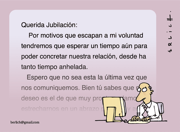 Querida jubilación | Erlich