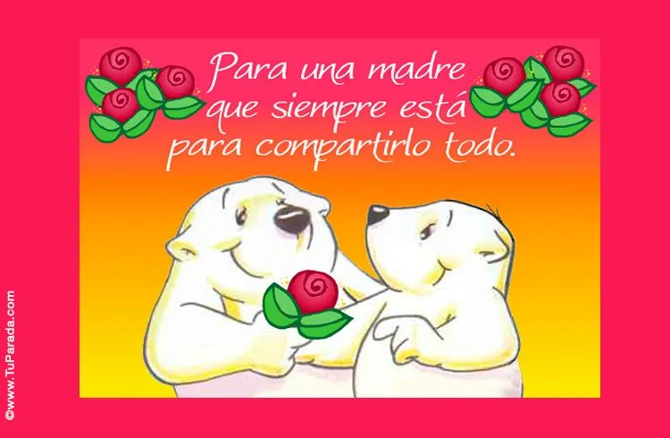 Tarjetas de día de la madre, postales virtuales para el día de las ... Tarjetas de día de la madre, postales virtuales para el día de las ...