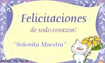 TARJETAS PARA EL DIA DEL MAESTRO / 11 de Septiembre | Reflejos ...