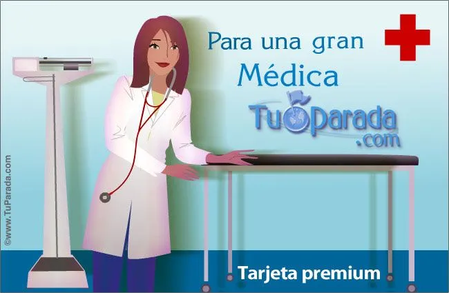 Tarjetas para médicas - Feliz Día del médico, postal para una ...