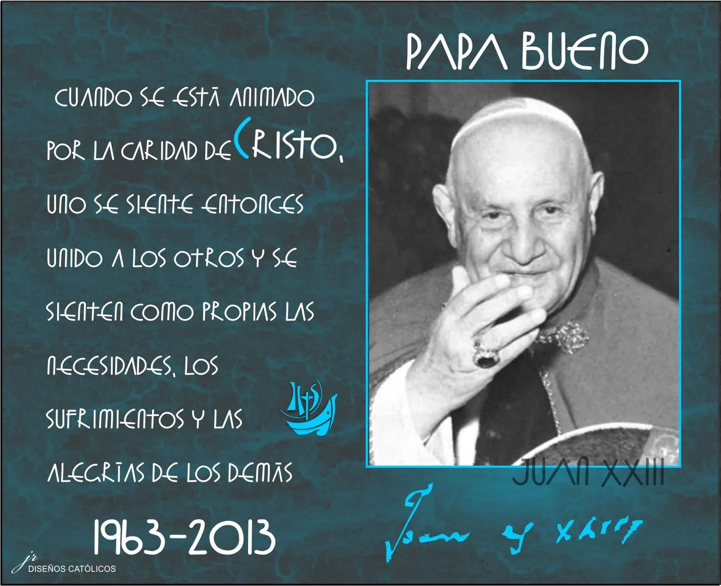 TARJETAS Y ORACIONES CATOLICAS: PAPA BUENO 50 ANIVERSARIO DE SU MUERTE