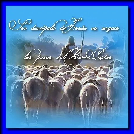TARJETAS Y ORACIONES CATOLICAS: BUEN PASTOR TARJETAS Y ORACIONES CATOLICAS: BUEN PASTOR