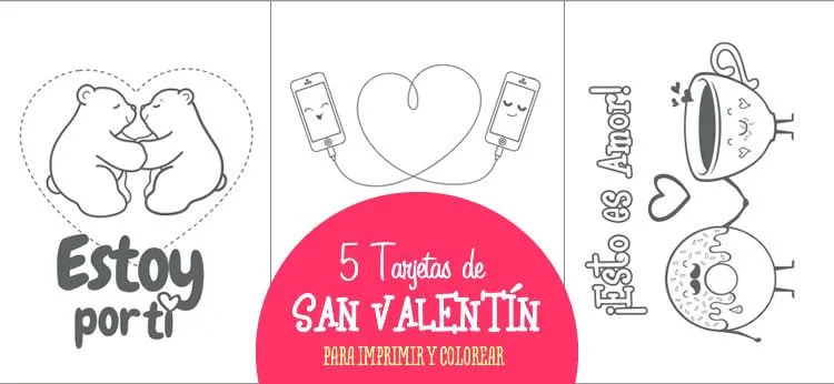 5 tarjetas de San Valentín para imprimir y colorear - Dibujos.net 5 tarjetas de San Valentín para imprimir y colorear - Dibujos.net