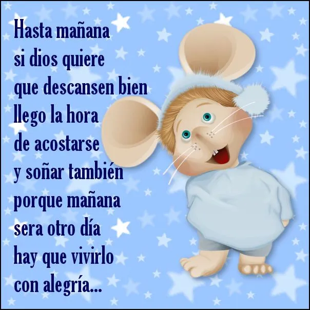 Tarjetas Virtuales: Hasta mañana si dios quiere... Tarjetas Virtuales: Hasta mañana si dios quiere...