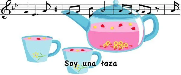 Soy una taza. Canciones infantiles