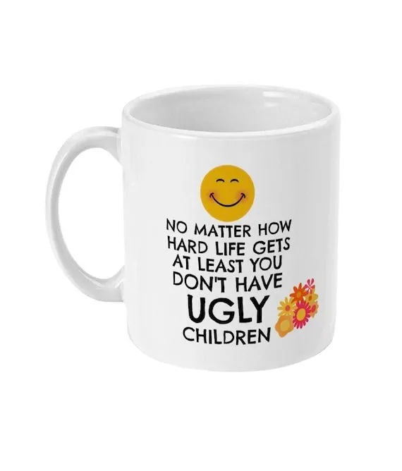 Taza de niños feos al menos no tienes hijos feos regalos de - Etsy México Taza de niños feos al menos no tienes hijos feos regalos de - Etsy México