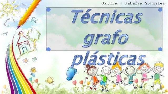 Tecnicas grafo plasticas